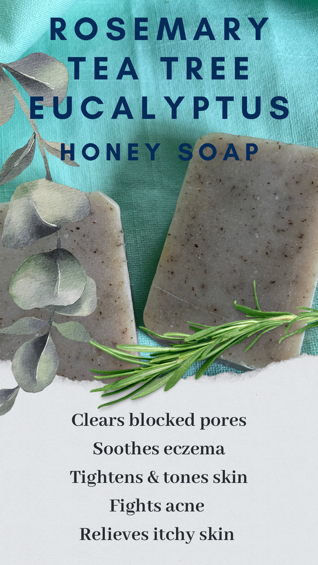 Honey Rosemary Tea Tree Soap