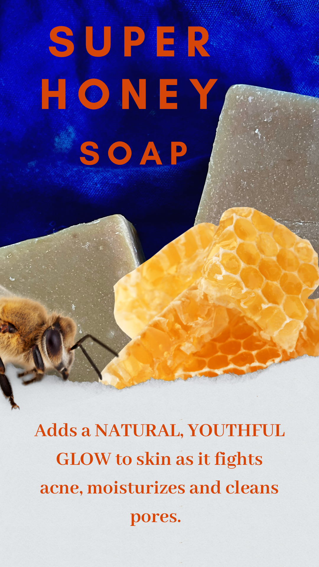 Super Honey Soap