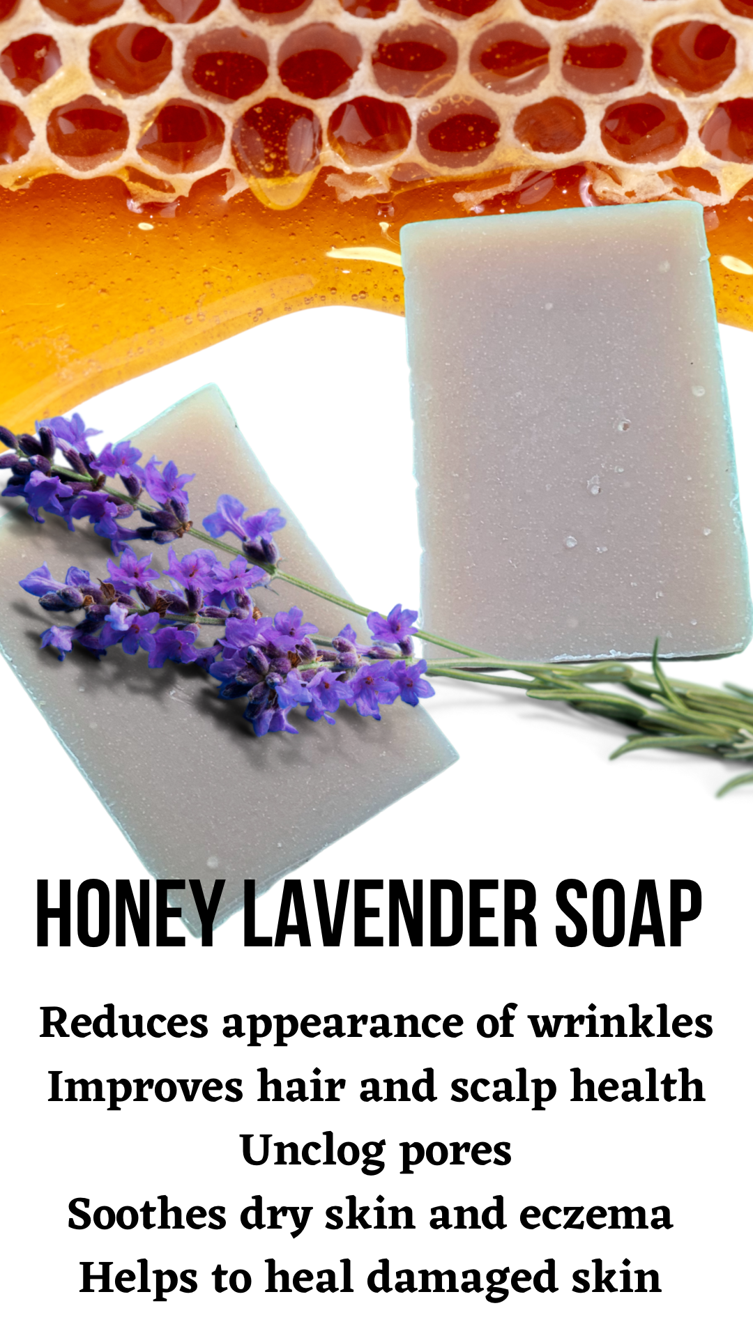 Honey Lavender Soap